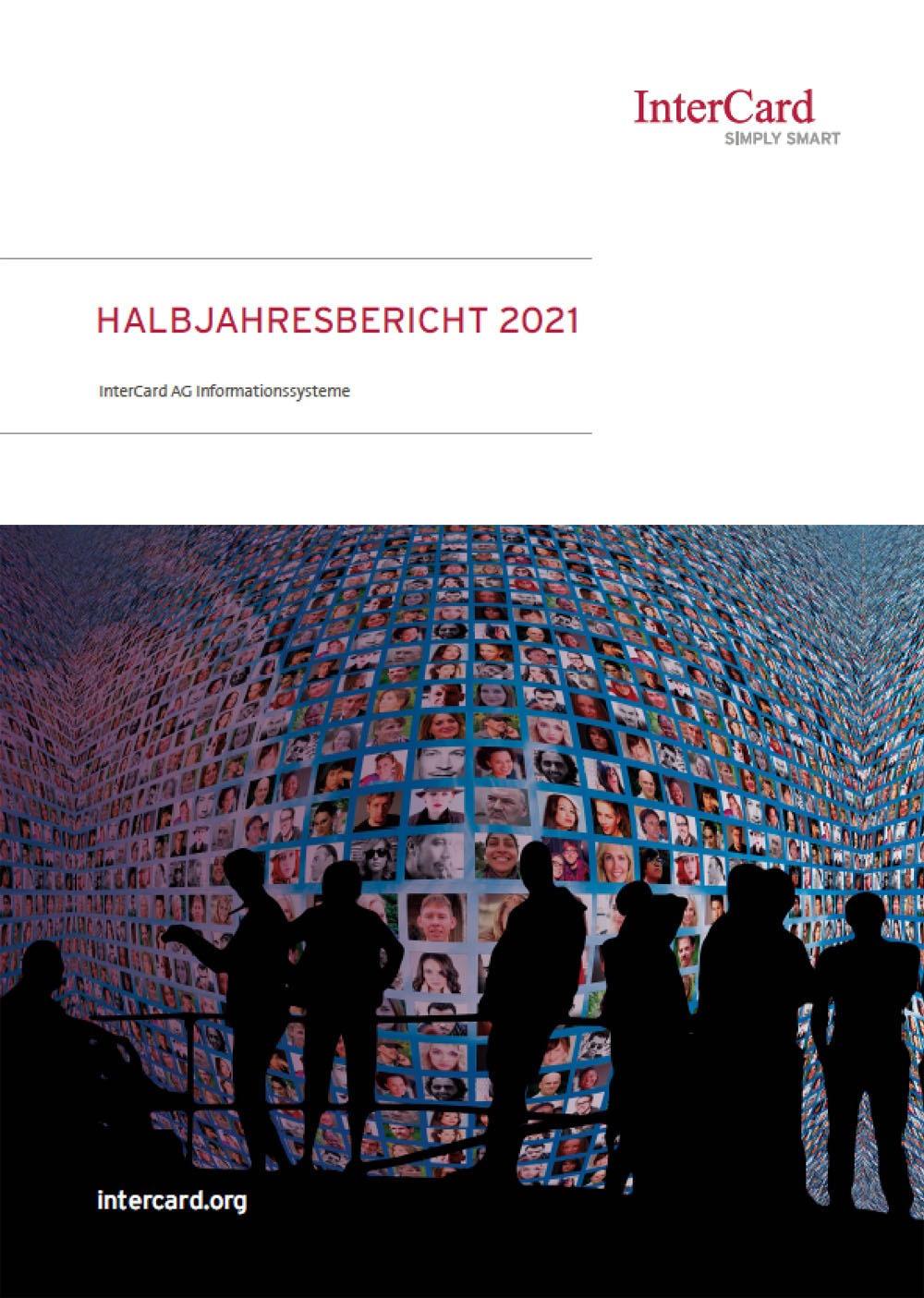 InterCard Halbjahresbericht 2021